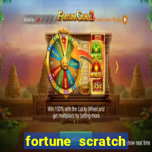 fortune scratch life paga mesmo